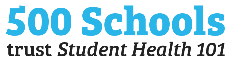 500 schools trust Student Health 101
